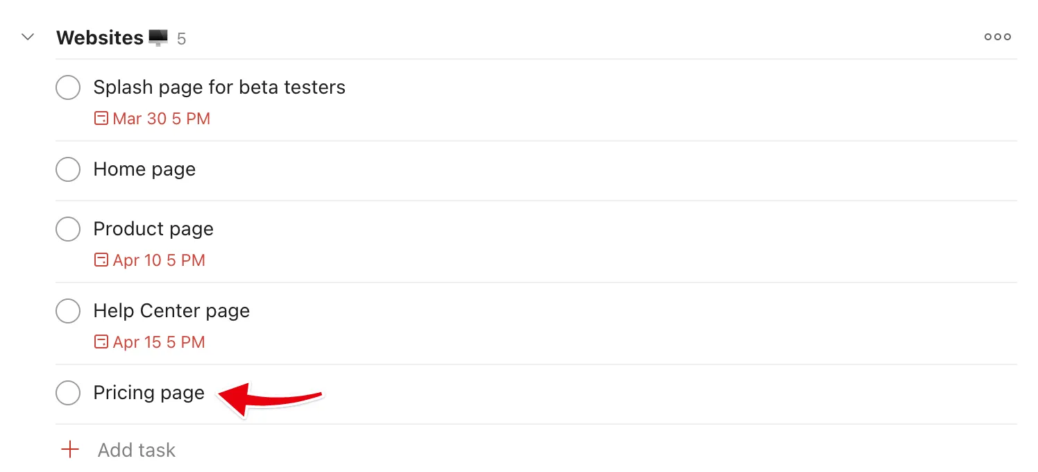 Your new task in Todoist, at the end of its section.