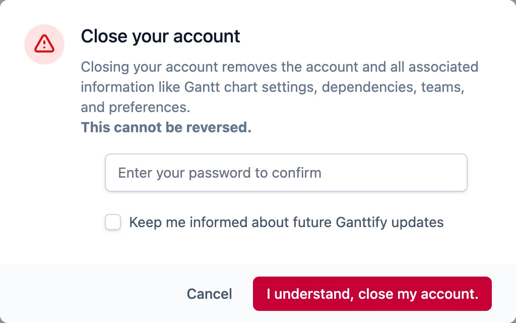 Confirm with your password before your account is closed